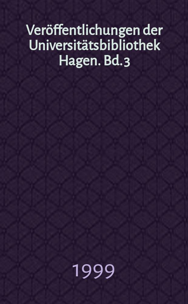 Veröffentlichungen der Universitätsbibliothek Hagen. Bd. 3 : Menachem Birnbaum = Менахем Бирнбаум