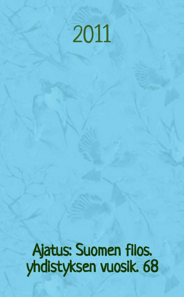 Ajatus : Suomen filos. yhdistyksen vuosik. 68
