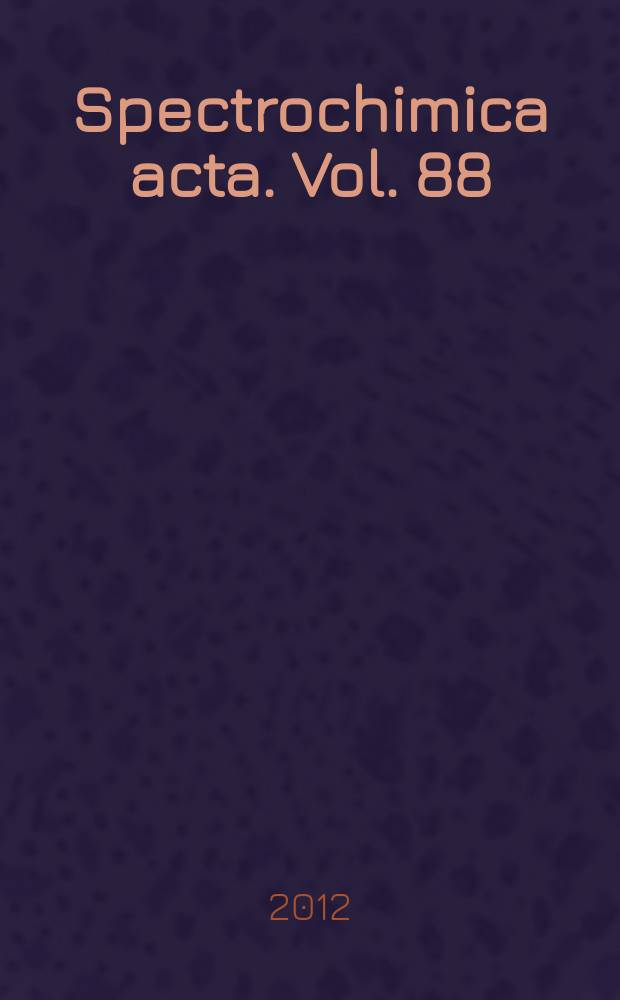 Spectrochimica acta. Vol. 88