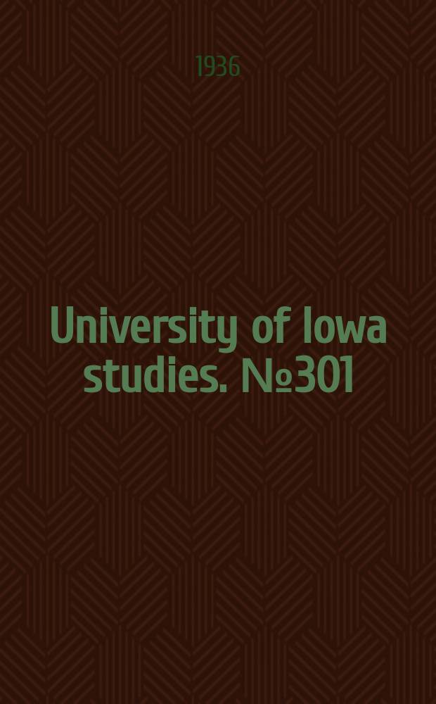 University of Iowa studies. № 301 : An investigation of some hand motions used in factory work
