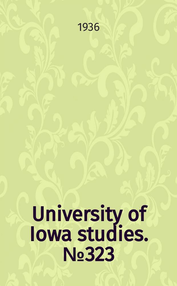 University of Iowa studies. № 323 : Radiation intensities and heat-transfer in boiler furnaces