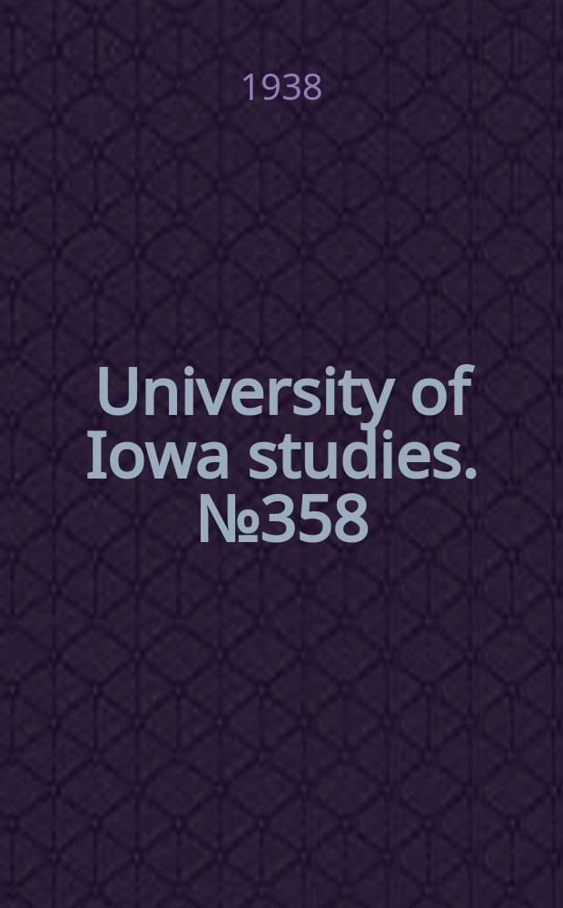 University of Iowa studies. № 358 : Study in flood waves