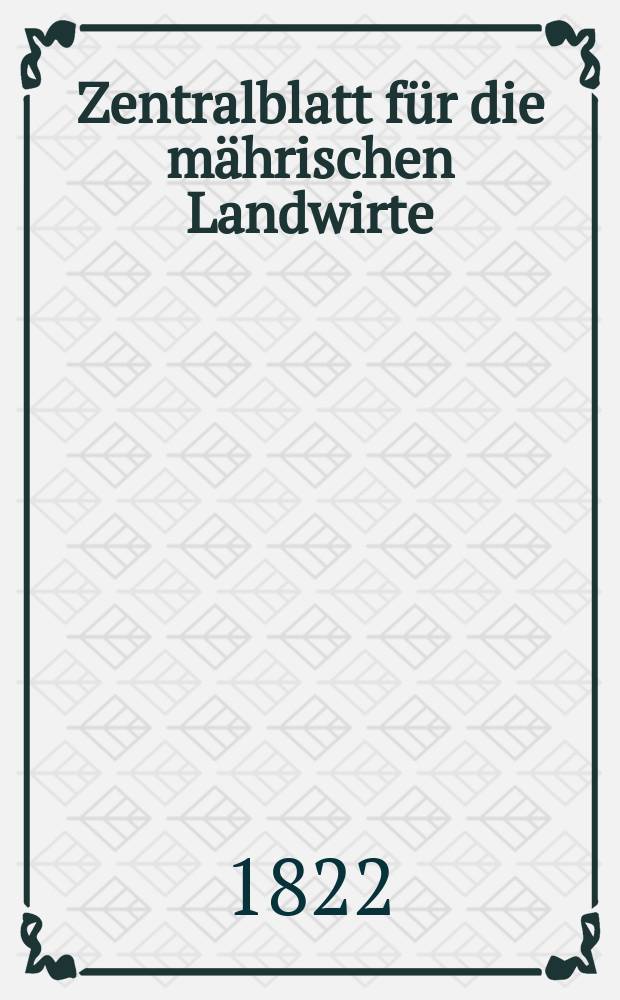 Zentralblatt für die mährischen Landwirte : Organ der k.k. Mährischen Landwirtschaftsgesellschaft. Bd.3 H.3, №28