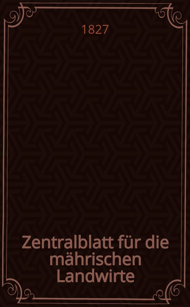 Zentralblatt für die mährischen Landwirte : Organ der k.k. Mährischen Landwirtschaftsgesellschaft. Bd.12 H.1, №13