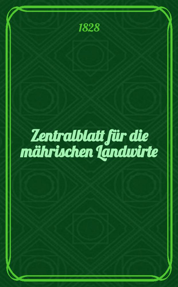 Zentralblatt für die mährischen Landwirte : Organ der k.k. Mährischen Landwirtschaftsgesellschaft. Bd.14 H.2, №18