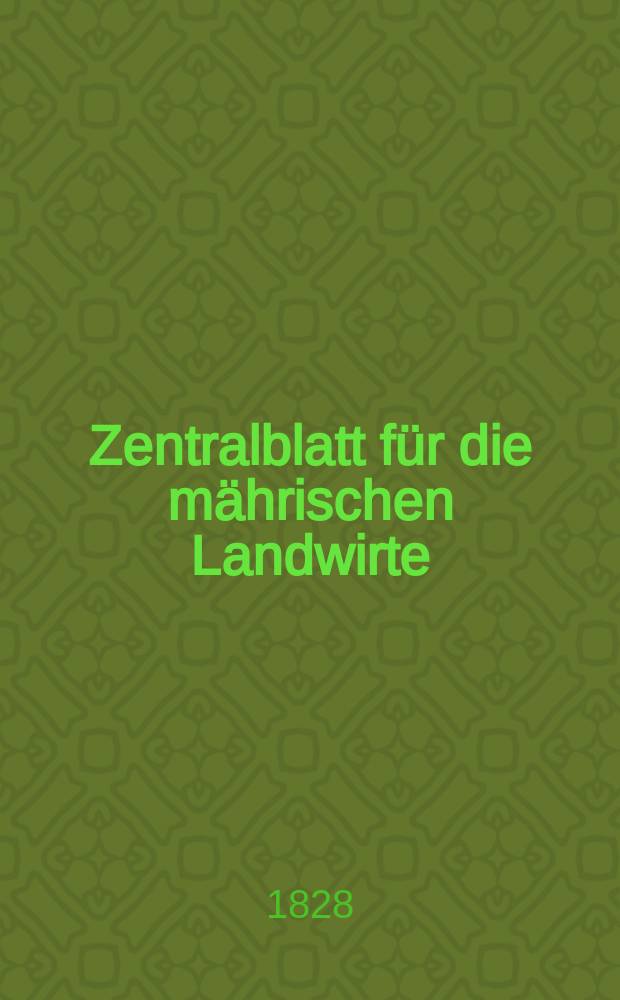 Zentralblatt für die mährischen Landwirte : Organ der k.k. Mährischen Landwirtschaftsgesellschaft. Bd.15 H.3, №38