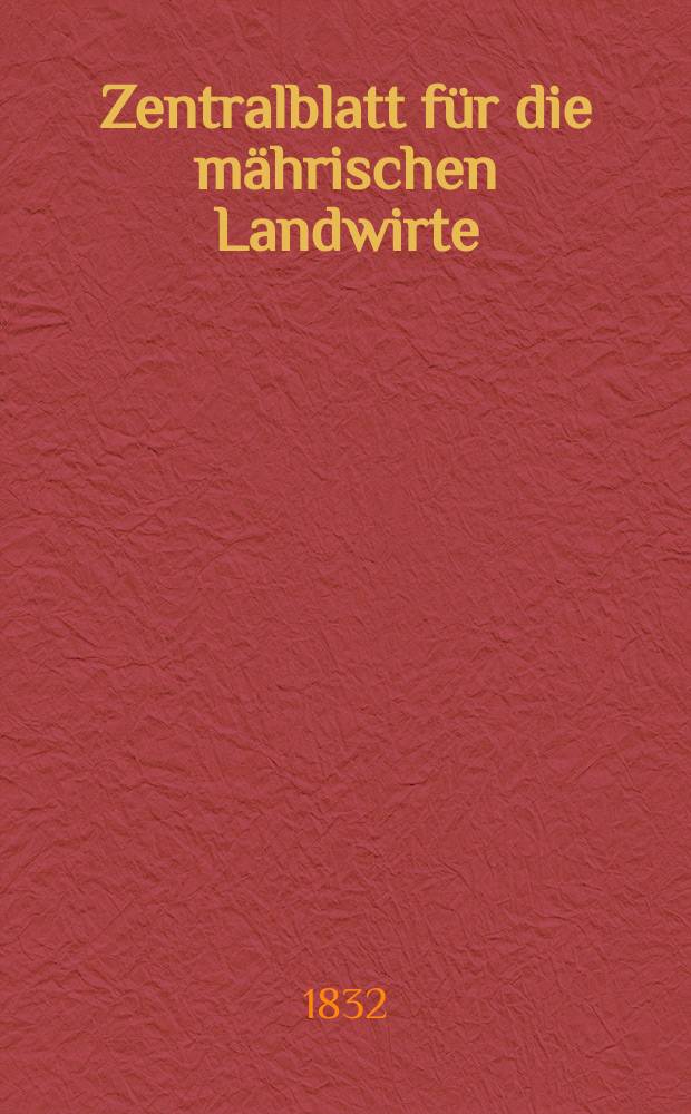 Zentralblatt für die mährischen Landwirte : Organ der k.k. Mährischen Landwirtschaftsgesellschaft. Bd.22 H.1, №10
