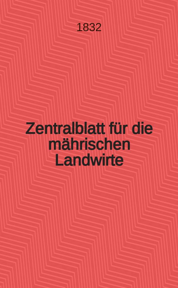 Zentralblatt für die mährischen Landwirte : Organ der k.k. Mährischen Landwirtschaftsgesellschaft. Bd.23 H.3, №31