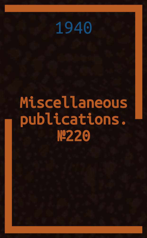 Miscellaneous publications. №220