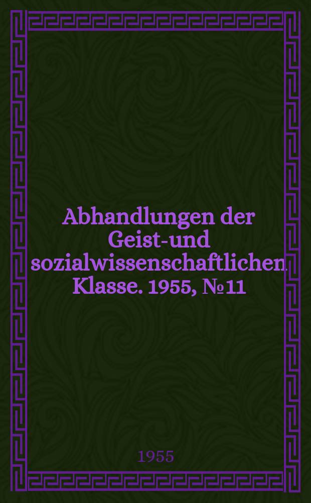 Abhandlungen der Geists- und sozialwissenschaftlichen Klasse. 1955, №11 : Die tungusischen Sprachen