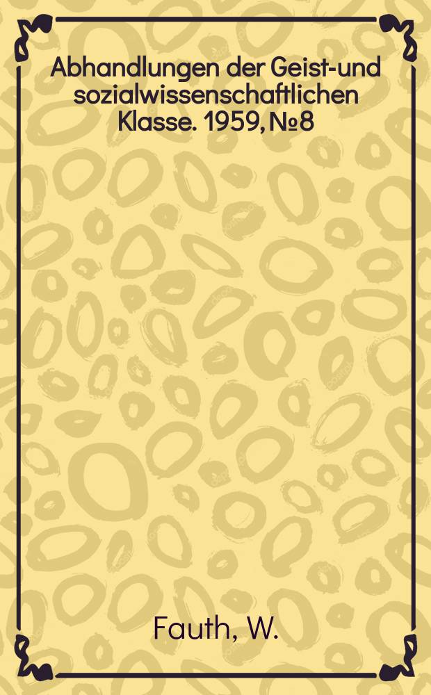 Abhandlungen der Geists- und sozialwissenschaftlichen Klasse. 1959, №8 : Hippolytos und Phaidra