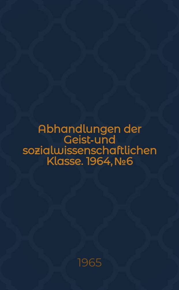 Abhandlungen der Geists- und sozialwissenschaftlichen Klasse. 1964, №6 : Uberto e Philomena