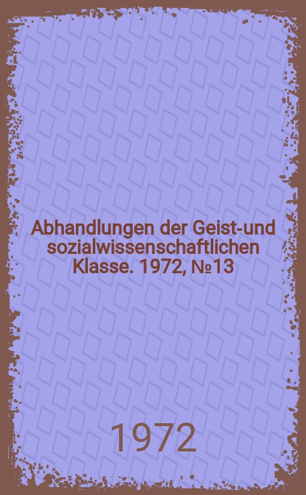 Abhandlungen der Geists- und sozialwissenschaftlichen Klasse. 1972, №13 : Die Copula