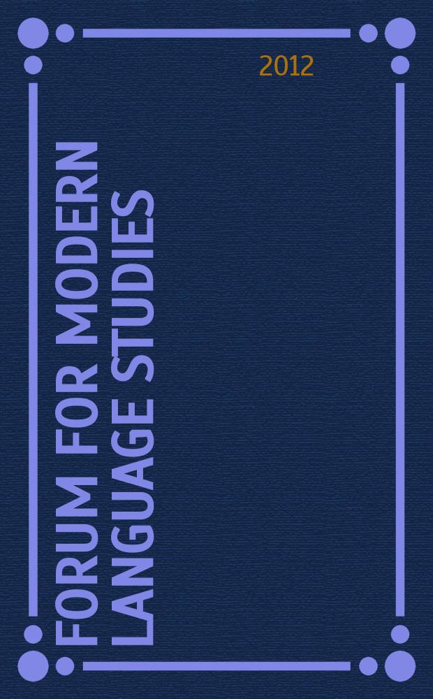 Forum for modern language studies : Publ. by the Univ. of St. Andrews. Vol. 48, № 2