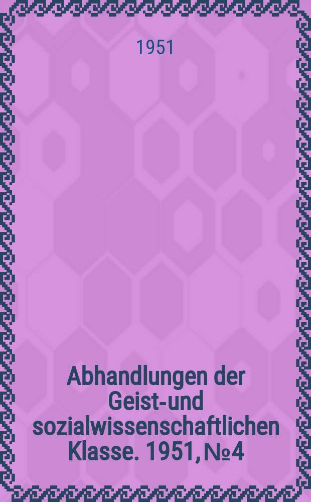 Abhandlungen der Geists- und sozialwissenschaftlichen Klasse. 1951, №4 : Walīma's Kitāb ar- Ridda aus Ibn Hağar's Isāba