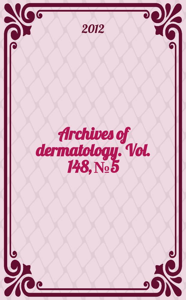 Archives of dermatology. Vol. 148, № 5