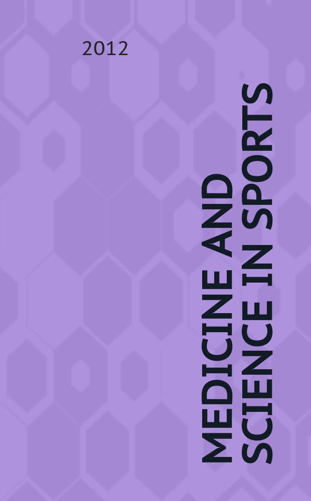 Medicine and science in sports : Official journal of the American college of sports medicine. Vol. 44, № 3