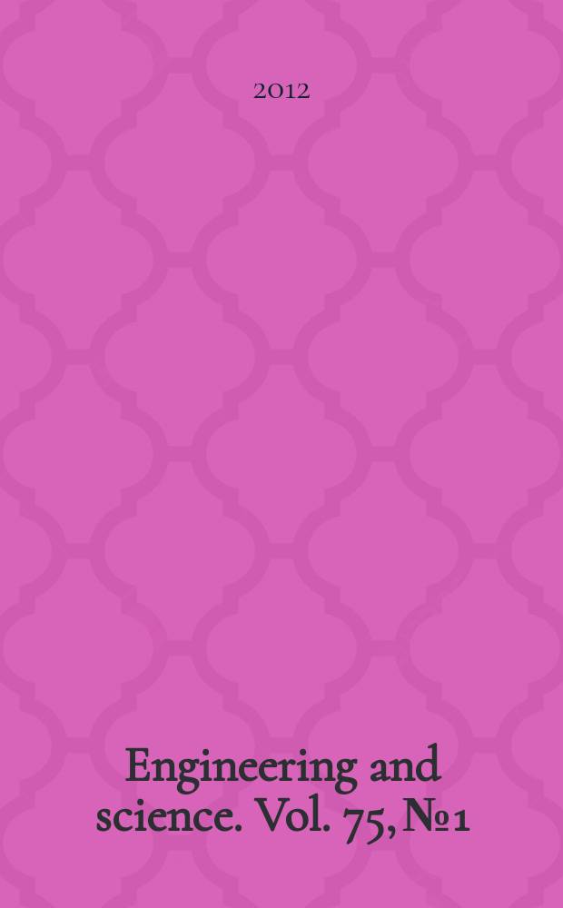 Engineering and science. Vol. 75, № 1