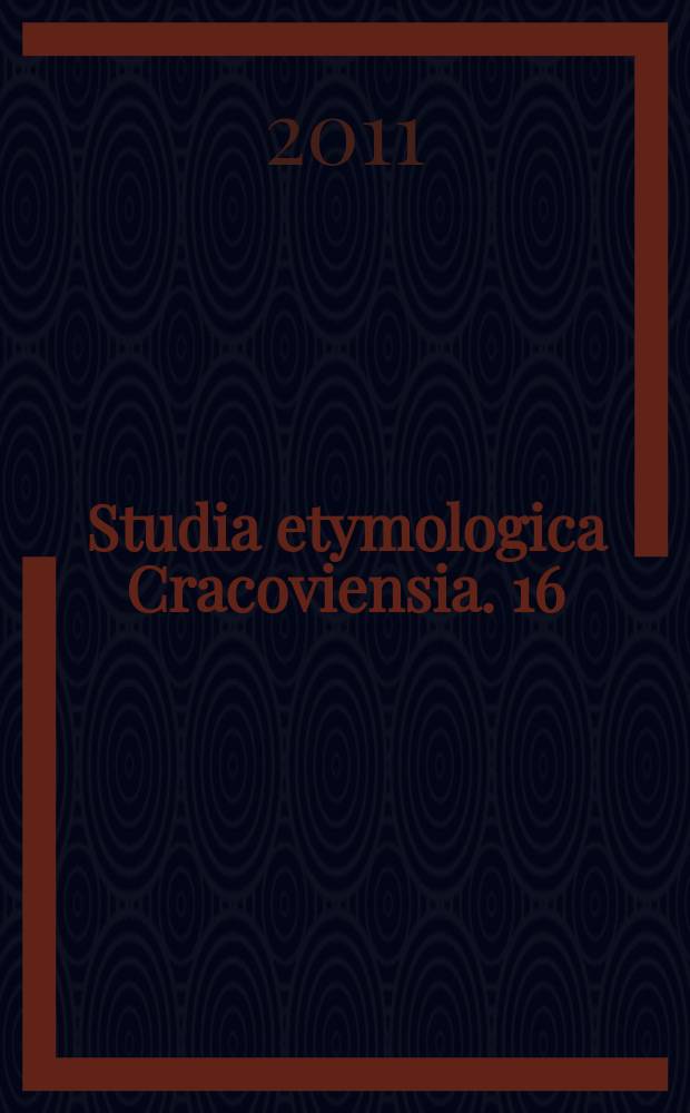 Studia etymologica Cracoviensia. 16
