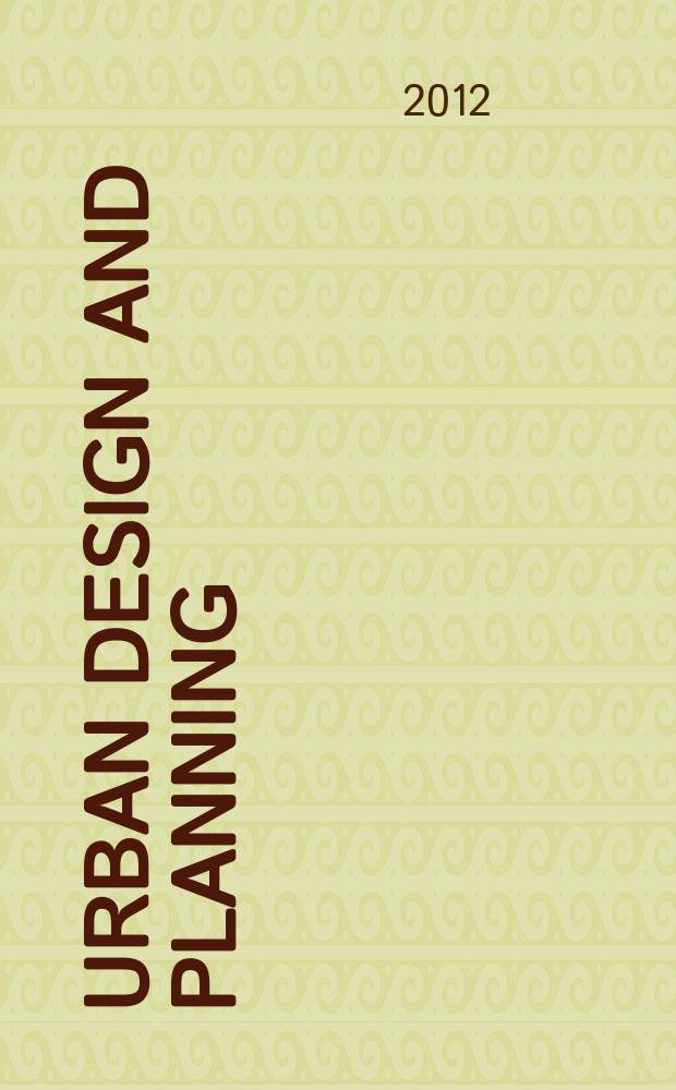 Urban design and planning : proceedings of the Institution of civil engineers. Vol. 165, iss. 1