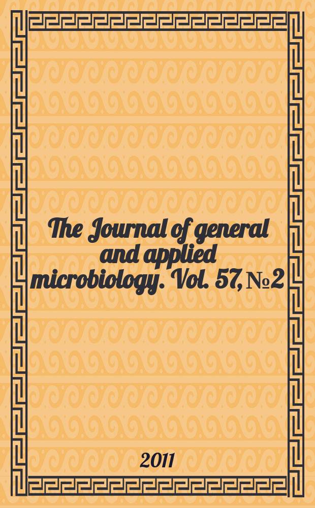 The Journal of general and applied microbiology. Vol. 57, № 2