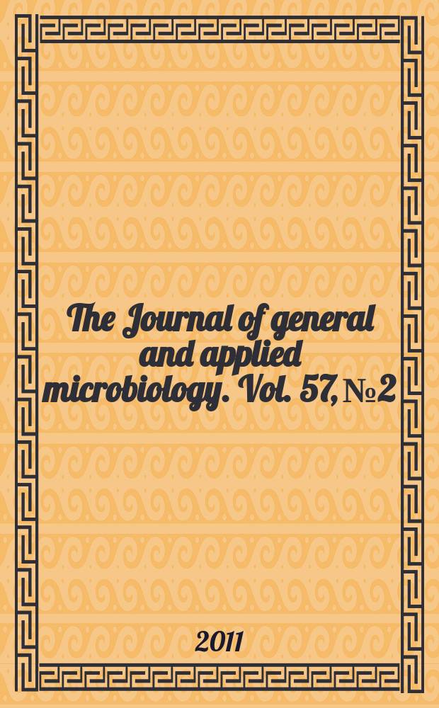 The Journal of general and applied microbiology. Vol. 57, № 2