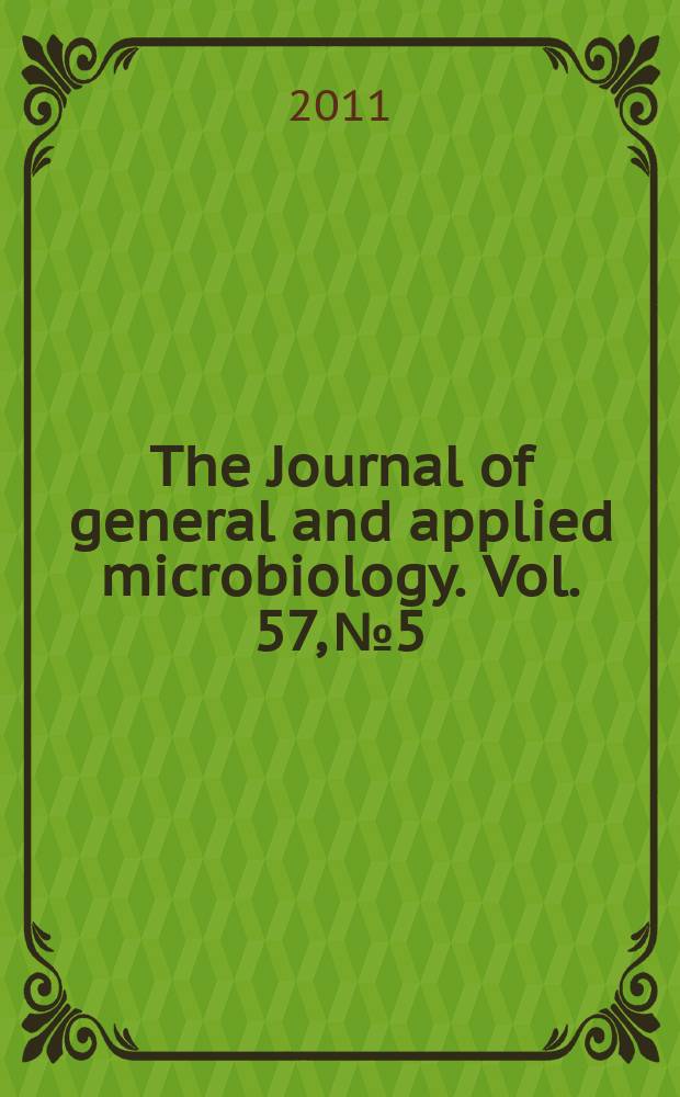 The Journal of general and applied microbiology. Vol. 57, № 5