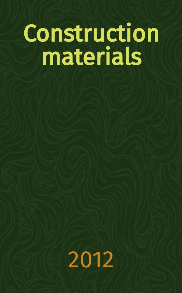 Construction materials : proceedings of the Institution of civil engineers. Vol. 165, iss. 3