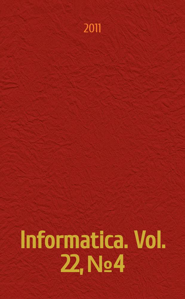 Informatica. Vol. 22, № 4