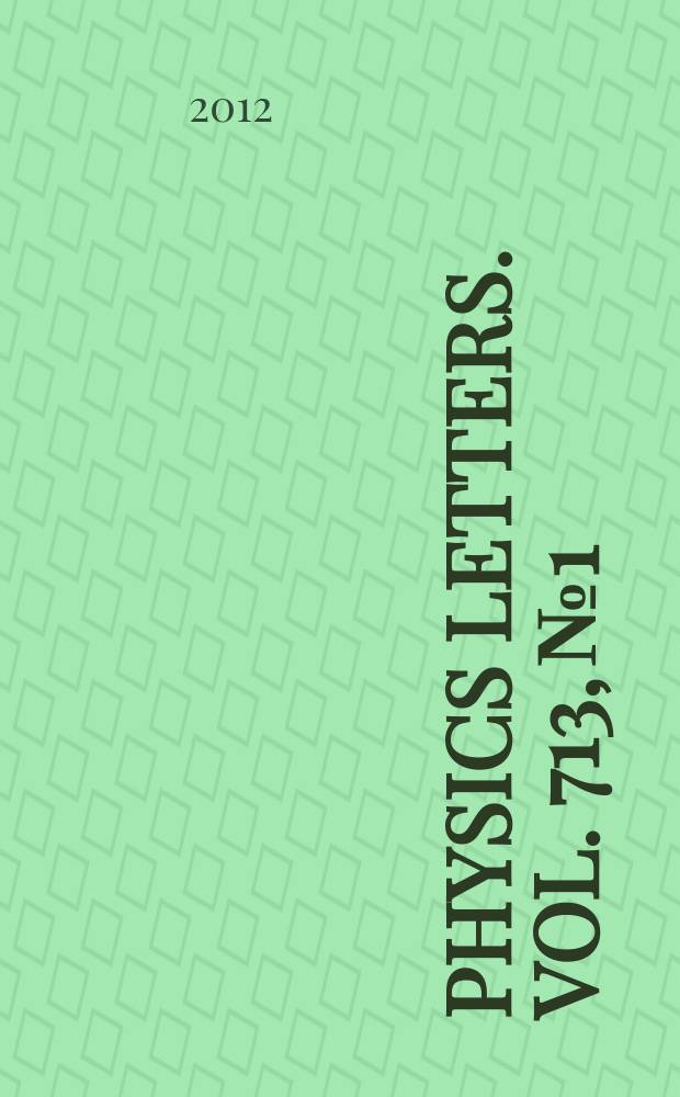 Physics letters. Vol. 713, № 1