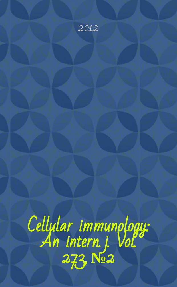 Cellular immunology : An intern. j. Vol. 273, № 2