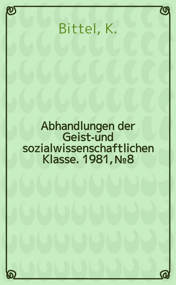 Abhandlungen der Geists- und sozialwissenschaftlichen Klasse. 1981, №8 : Der Donnersberg eine keltische Stadtanlage
