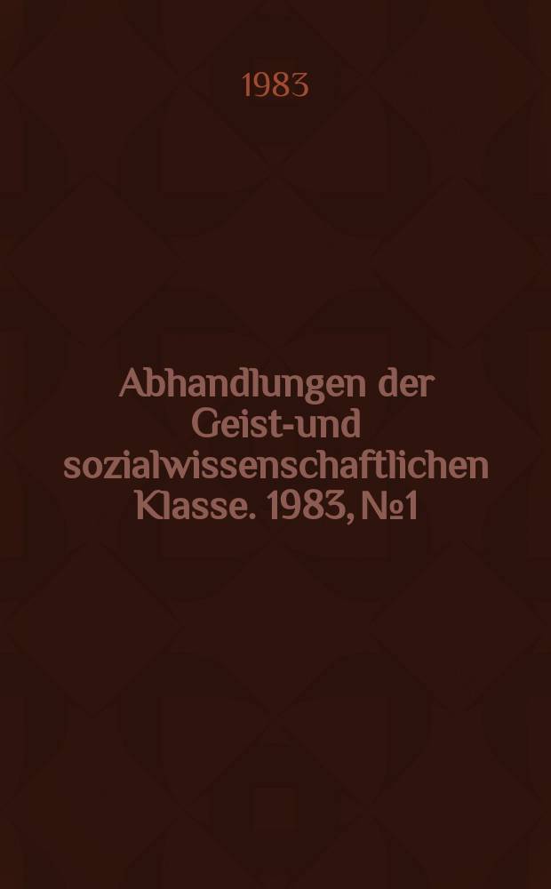 Abhandlungen der Geists- und sozialwissenschaftlichen Klasse. 1983, №1 : Zur vedischen Altertumskunde