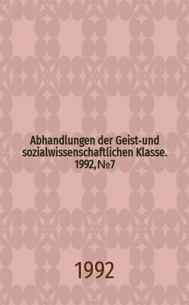 Abhandlungen der Geists- und sozialwissenschaftlichen Klasse. 1992, №7 : Die Nachfolgeordnung Constantins des Großen