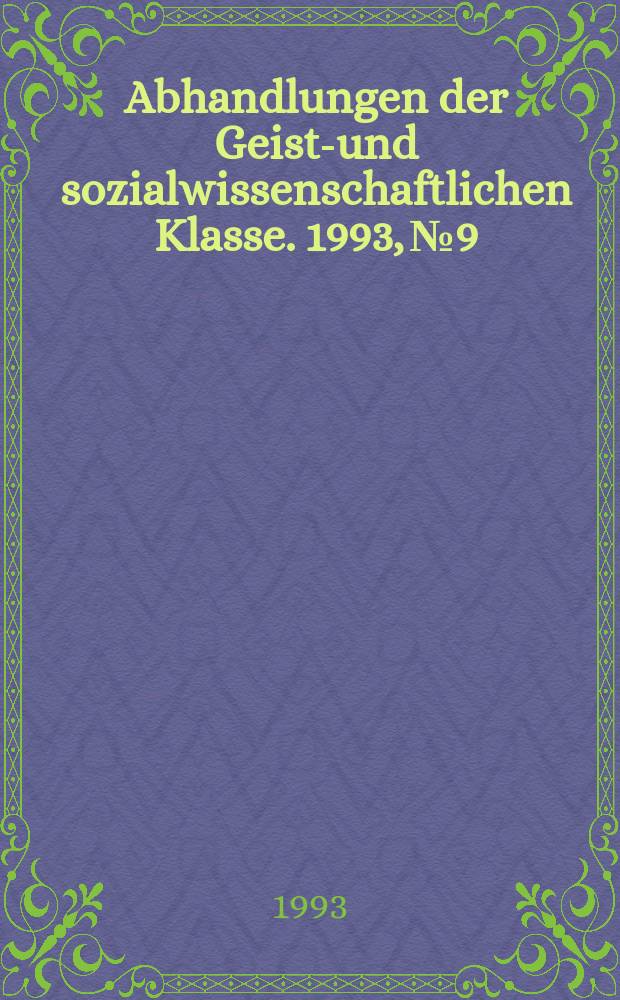 Abhandlungen der Geists- und sozialwissenschaftlichen Klasse. 1993, №9 : Die Anfänge der modernen Rechtswissenschaft