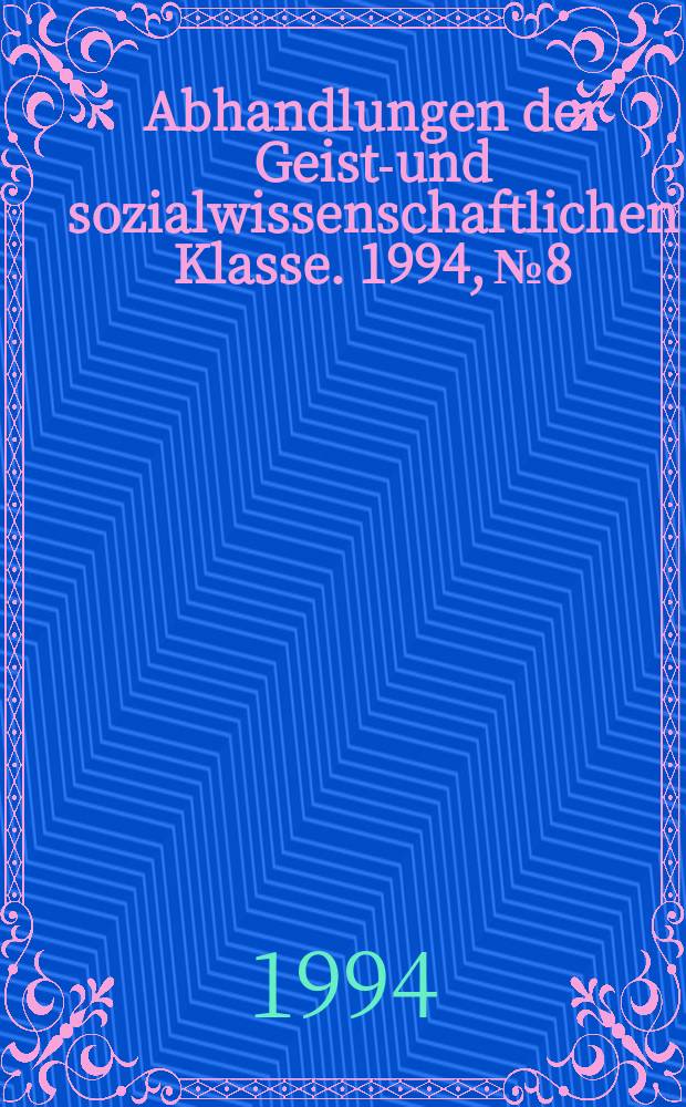 Abhandlungen der Geists- und sozialwissenschaftlichen Klasse. 1994, №8 : Comites und comitiva primi ordinis