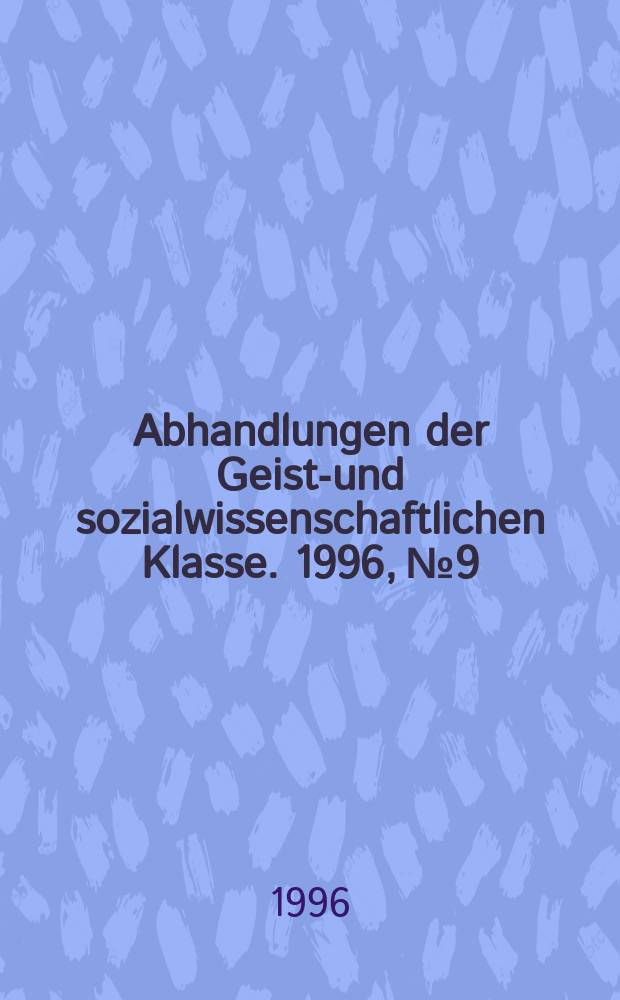 Abhandlungen der Geists- und sozialwissenschaftlichen Klasse. 1996, №9 : Strukturwandel in Politik ...