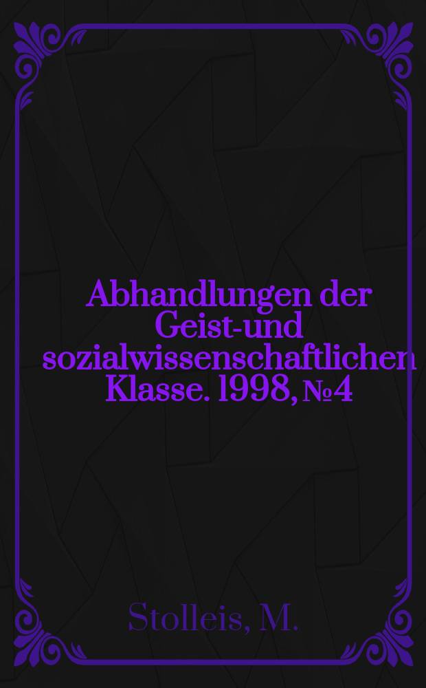 Abhandlungen der Geists- und sozialwissenschaftlichen Klasse. 1998, №4 : Nationalität und Internationalität