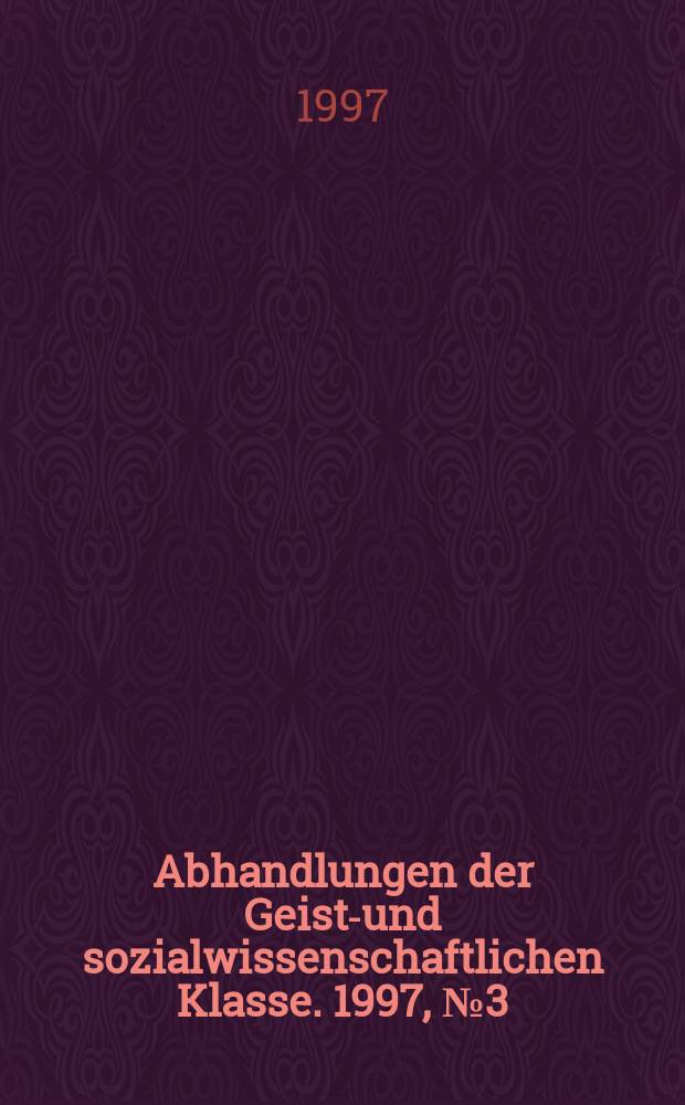 Abhandlungen der Geists- und sozialwissenschaftlichen Klasse. 1997, №3(1) : Rom und Byzanz im Norden