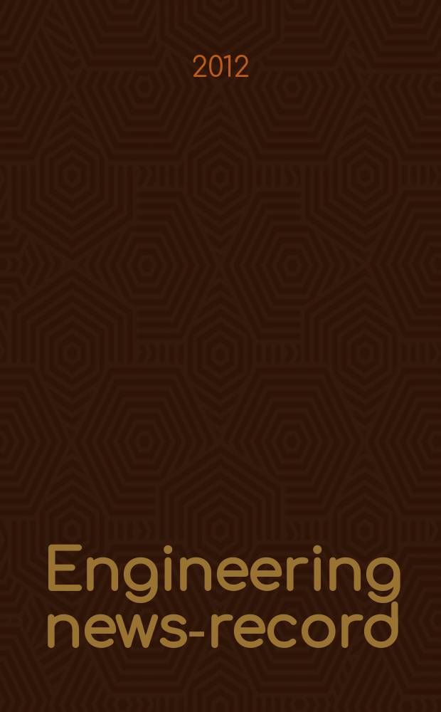 Engineering news-record : Devoted to civil engineering and contracting. Vol. 268, № 11