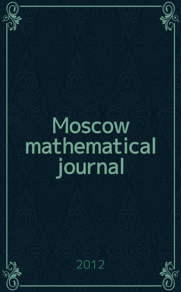 Moscow mathematical journal : MMJ. Vol. 12, № 2
