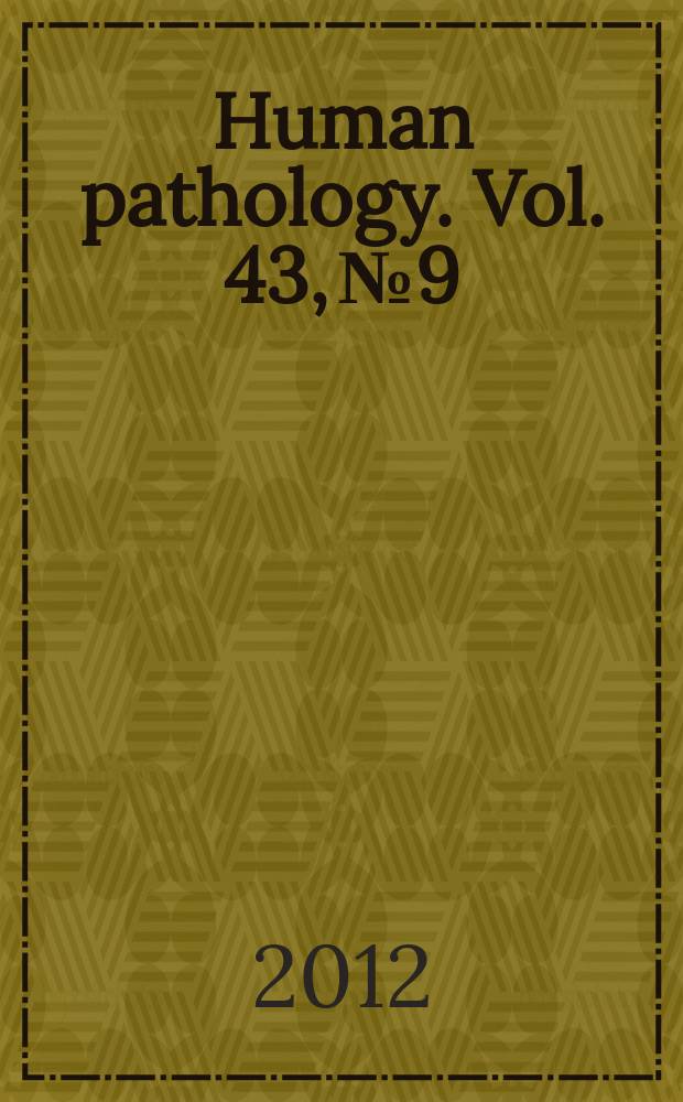 Human pathology. Vol. 43, № 9