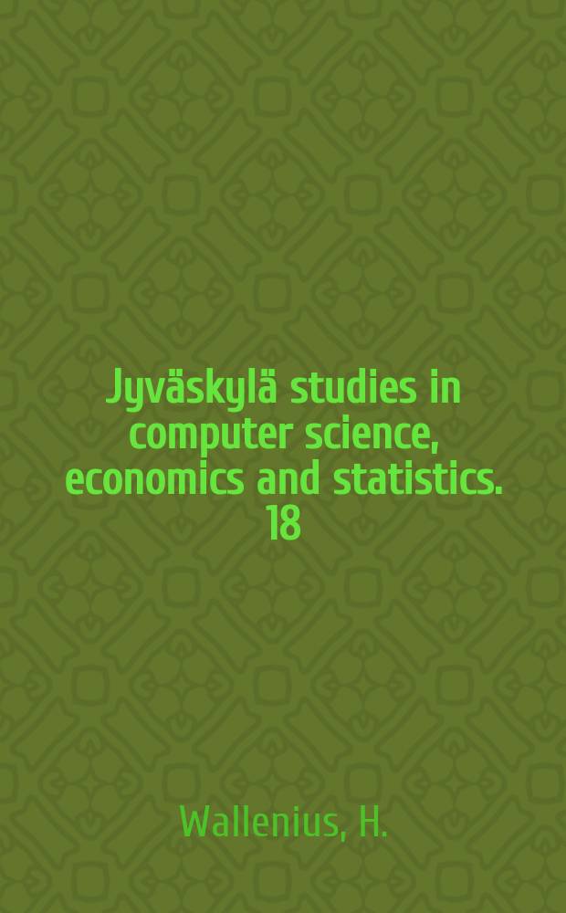 Jyväskylä studies in computer science, economics and statistics. 18 : Implementing interactive multiple criteria decision methods...