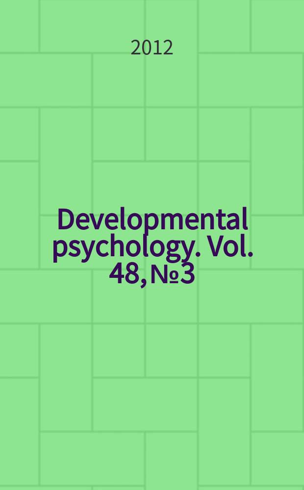 Developmental psychology. Vol. 48, № 3