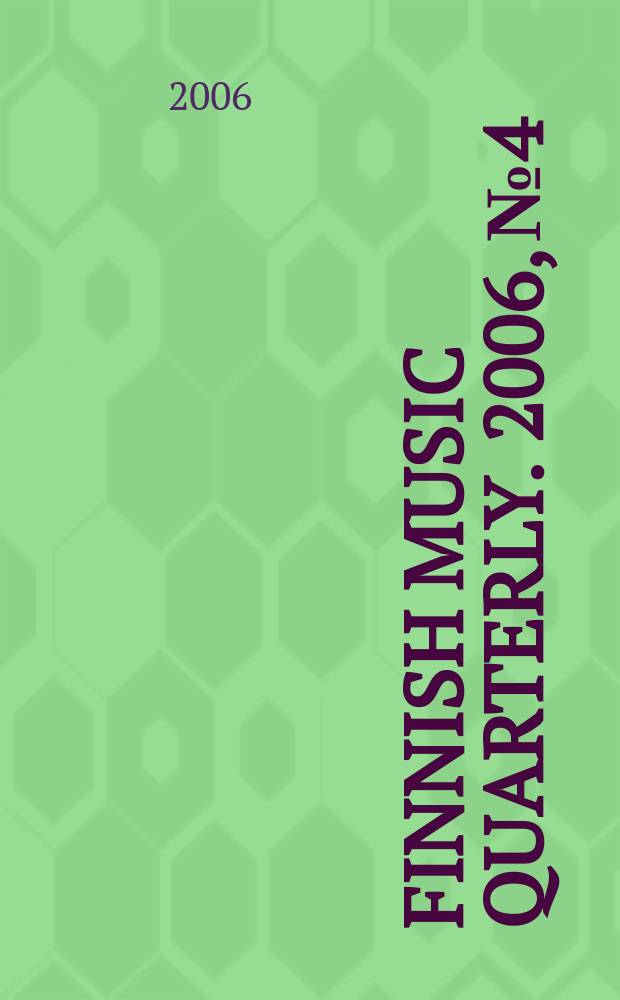 Finnish music quarterly. 2006, № 4