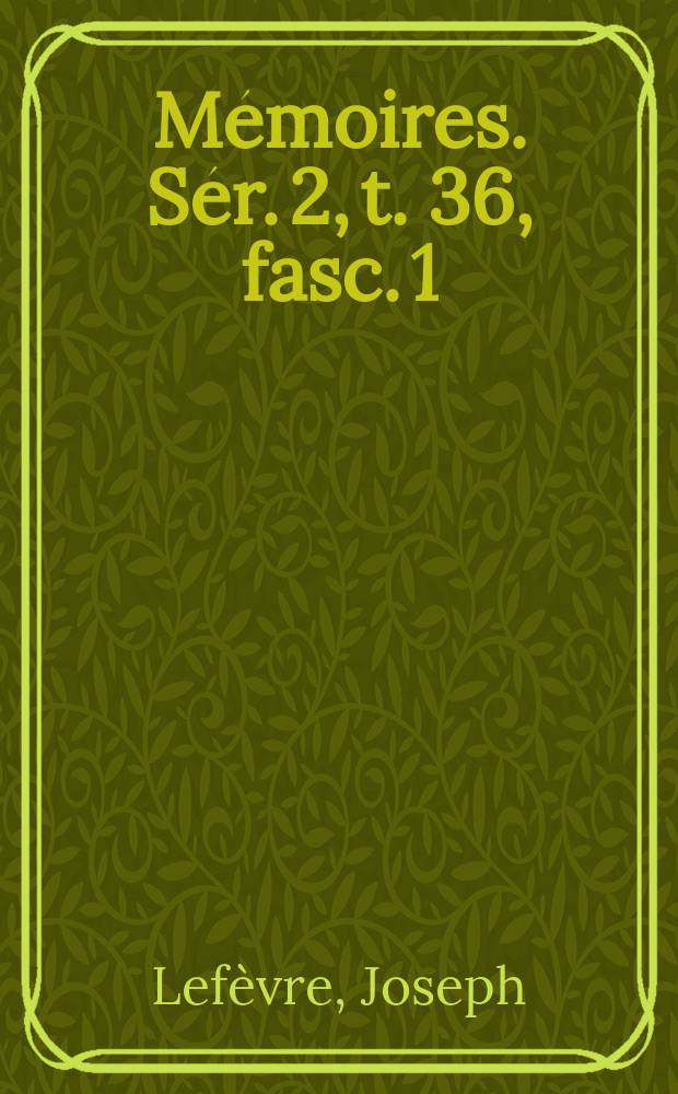 M&eacute;moires. S&eacute;r. 2, t. 36, fasc. 1 : La secr&eacute;tairerie d'&eacute;tat et de guerre sous le r&eacute;gime Espagnol (1594-1711) = Государственный и военный совет под испанским режимом (1594-1711)