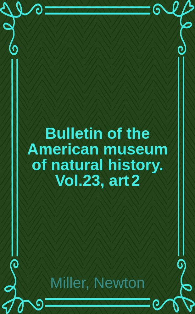 Bulletin of the American museum of natural history. Vol.23, art 2 : The fishes of the Motagua River, Guatemala = Рыбы реки Монтагуа Гватемалы