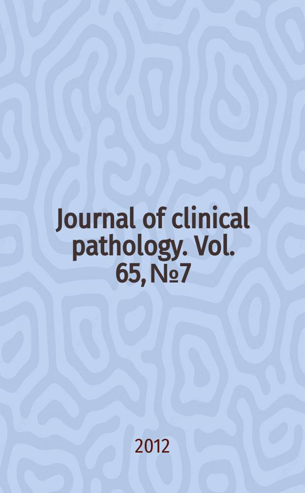 Journal of clinical pathology. Vol. 65, № 7