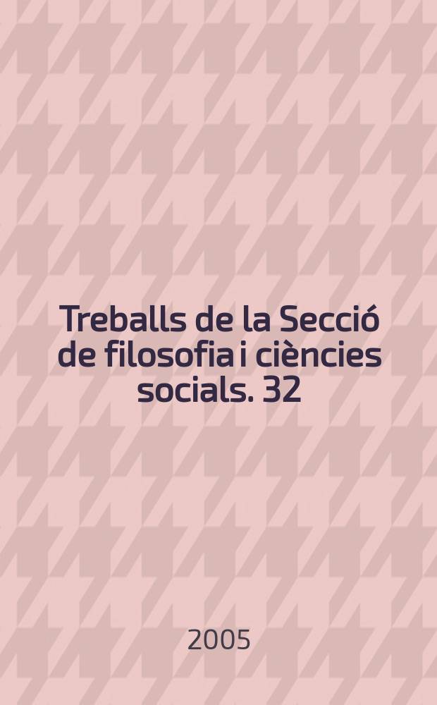 Treballs de la Secció de filosofia i ciències socials. 32 : Llengua, empresa i integració econòmica
