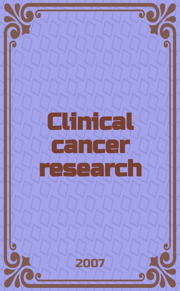 Clinical cancer research : An off. j. of the Amer. assoc. for cancer research. Vol.13, №2, pt. 1